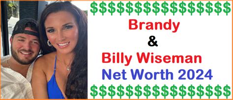 brandy_billy_|Brandy and Billy Wiseman Net Worth and Biography。